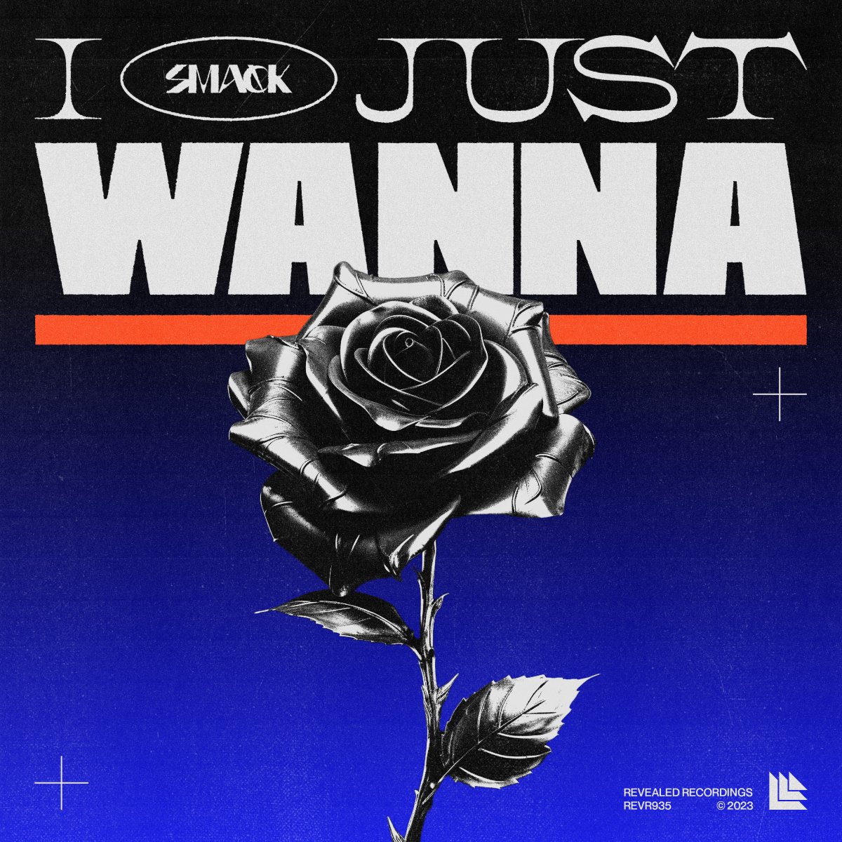 I Just Wanna - SMACK⁠ 