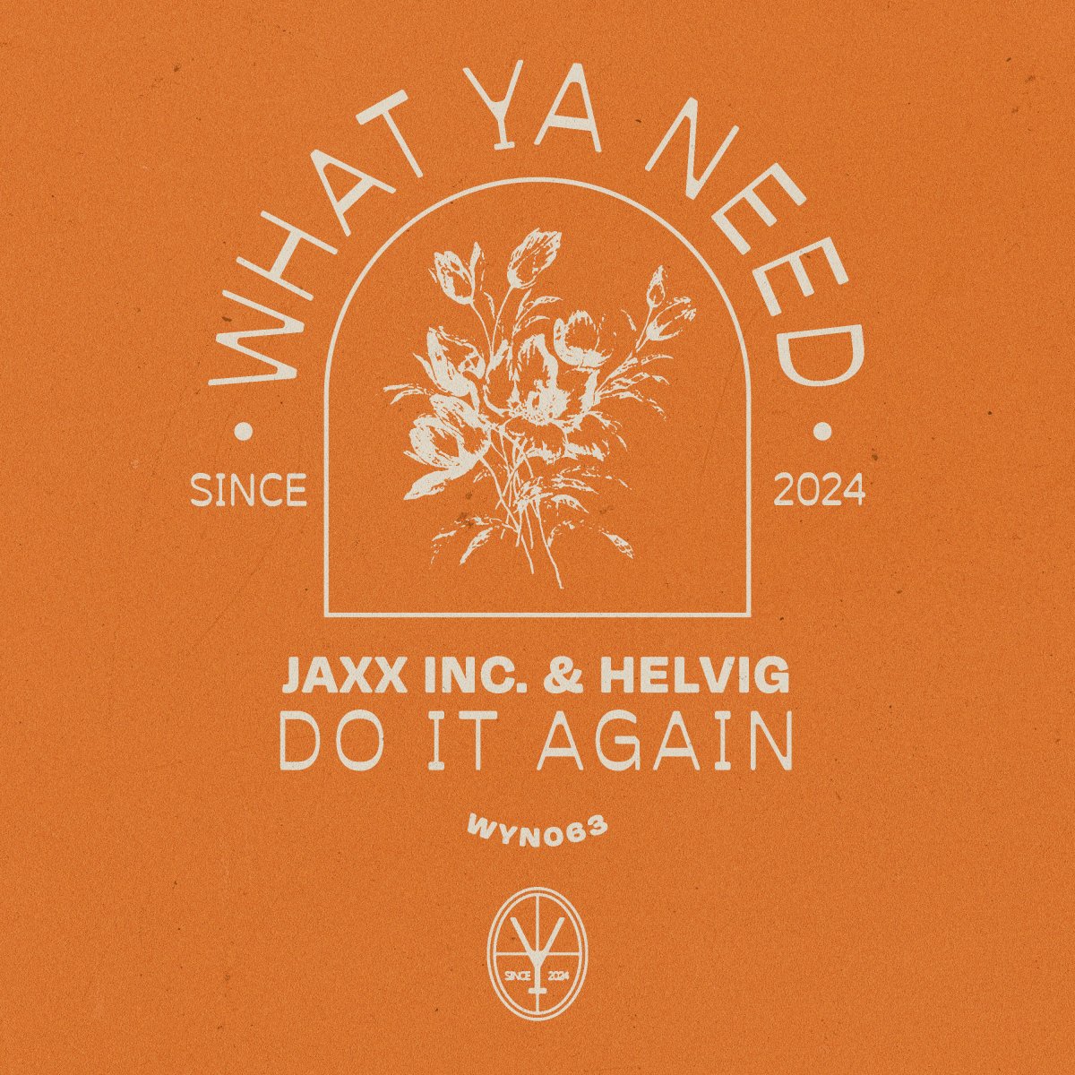 Do it Again - Jaxxinc.â  & Helvigâ  