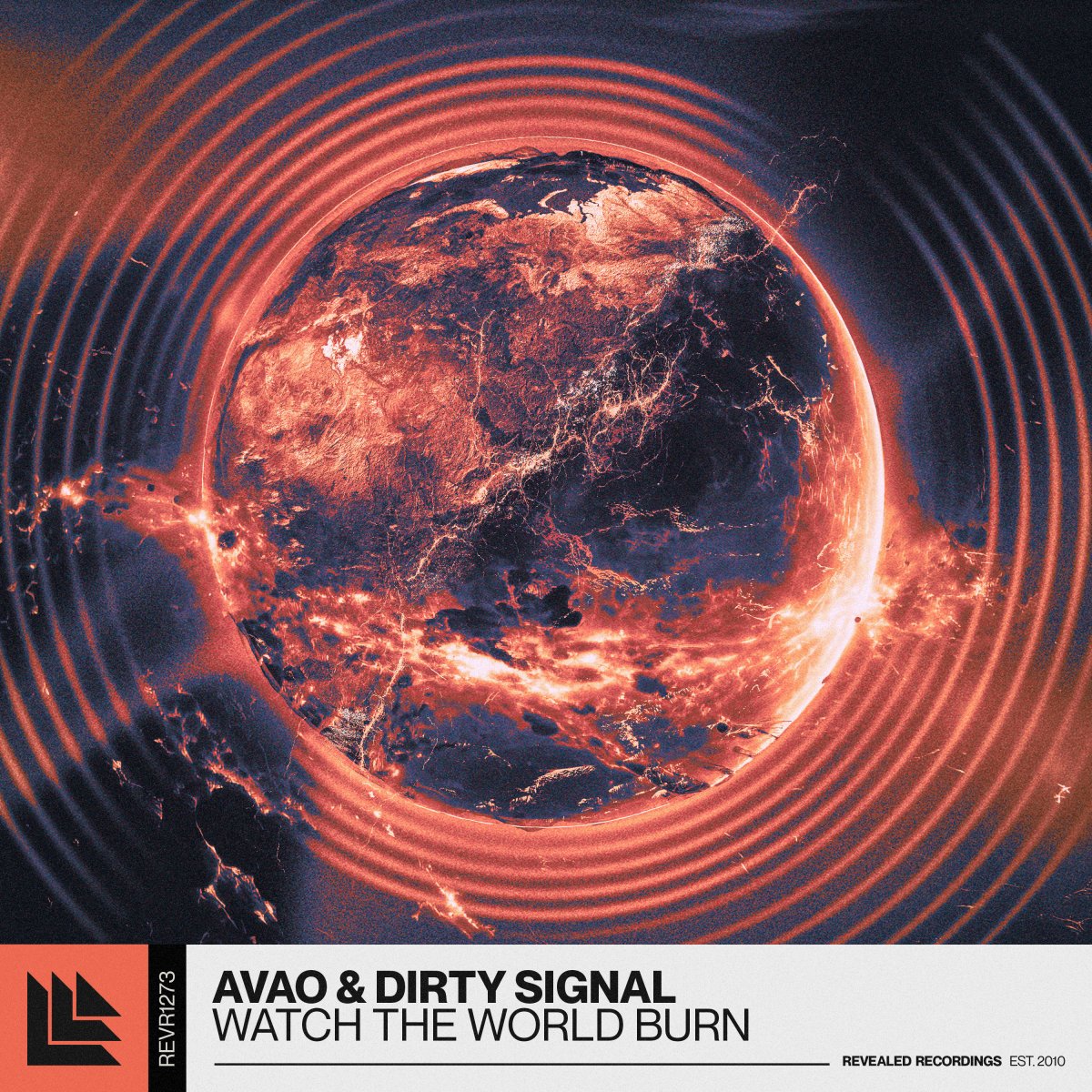 Watch The World Burn - Avao⁠ & Dirty Signal⁠ 