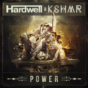 Power (Remix Stems) - Hardwell & KSHMR