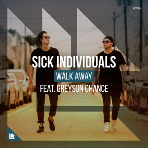 Walk Away - Sick Individuals feat. Greyson Chance
