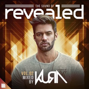 The Sound Of Revealed Vol. 02 (Mixed by KURA) - KURA