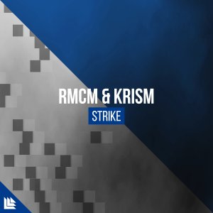 Strike - RMCM & KRISM