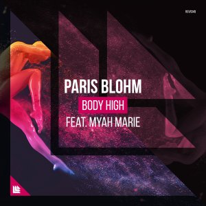 Body High - Paris Blohm feat. Myah Marie