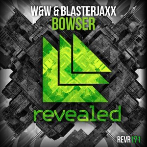 Bowser - W&W⁠ Blasterjaxx⁠ 