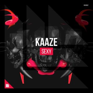 Sexy - KAAZE