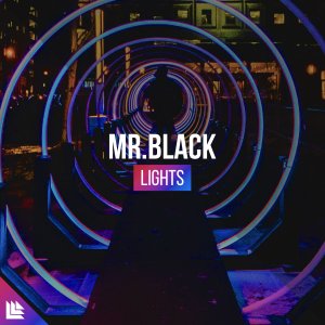 Lights - MR.BLACK