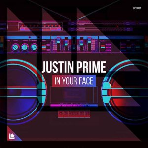 In Your Face - Justin Prime