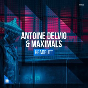 Headbutt - Antoine Delvig & Maximals