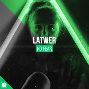 No Fear - Latwer