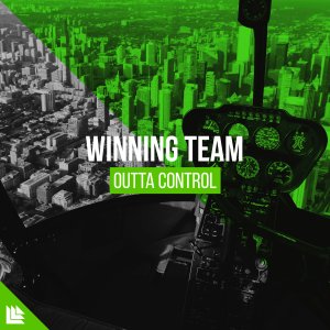 Outta Control - Winning Team feat. Mad Ice
