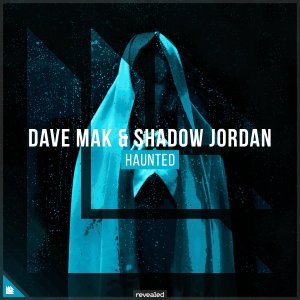 Haunted - Dave Mak⁠ & Shadow Jordan⁠ 