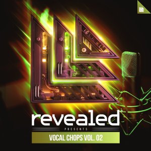 Revealed Vocal Chops Vol. 2 - revealedrec