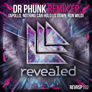 Run Wild (Dr Phunk Remix) - Hardwell Jake-Reese Dr Phunk