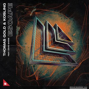 Escape - Thomas Gold Kosling David Shane