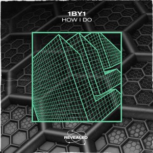 How I Do - 1BY1