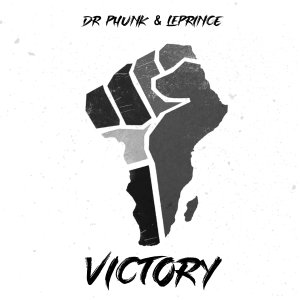 Victory - Dr Phunk & LePrince