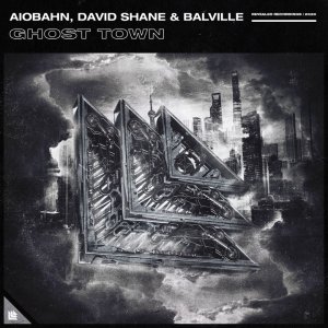 Ghost Town - Aiobahn, David Shane & Balville