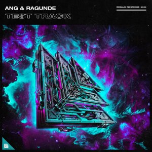 Test Track - ANG & Ragunde
