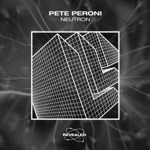 Neutron - Pete Peroni