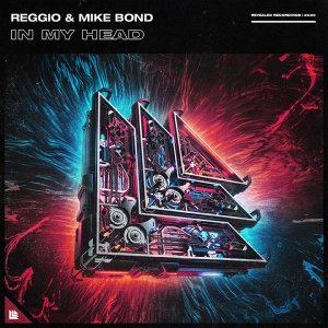 In My Head - REGGIO & Mike Bond
