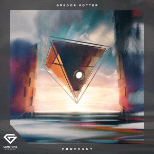Prophecy - Gregor Potter