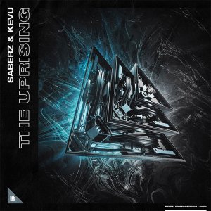 The Uprising - SaberZ & KEVU