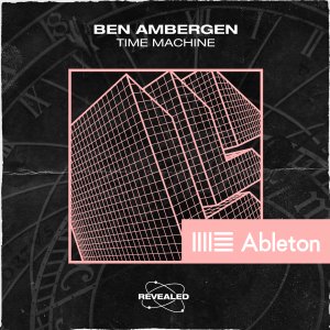 Time Machine (Ableton Project) - Ben Ambergen