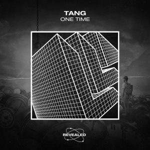 One Time - TANG