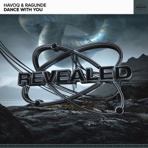 Dance With You - HAVOQ & Ragunde