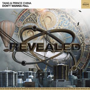 Don't Wanna Fall - TANG & Prince China
