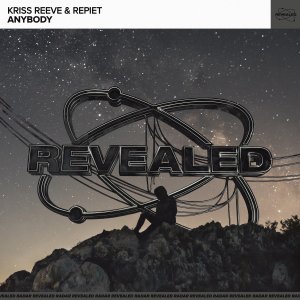 Anybody - Kriss Reeve & Repiet