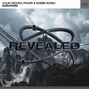 Survivors - Colin Crooks, Philipp & Robbie Rosen