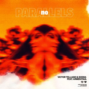 No Parallels - Victor Tellagio & Sodda feat. Armen Paul