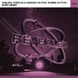 In My Heart - Fablers, Atreous & Darking On feat. Robbie Hutton