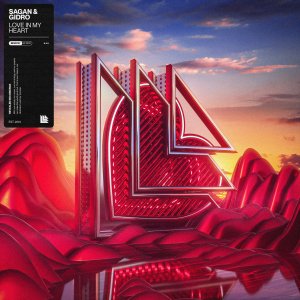 Love In My Heart - Sagan & Gidro