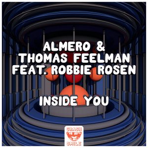 Inside You - Almero⁠ & Thomas Feelman⁠ feat. Robbie Rosen⁠ 