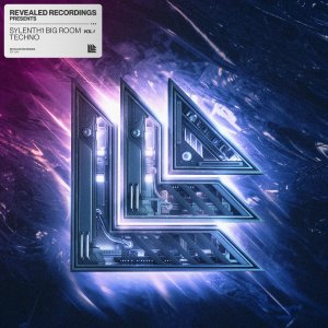 Revealed Sylenth1 Big Room Techno Vol. 1 - revealedrec