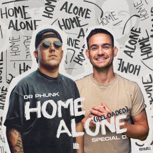 Home Alone (Reloaded) - Dr Phunk & Special D.