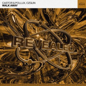 Walk Away - Castor & Pollux, Ozgun