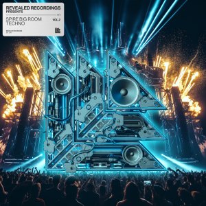 Revealed Spire Big Room Techno Vol. 2 - revealedrec