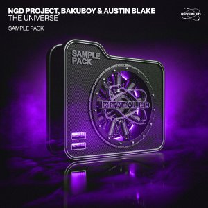 The Universe (Sample Pack) - NGD Project, BakuBoy & Austin Blake