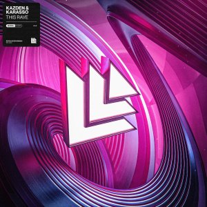 This Rave - KAZDEN & Karasso