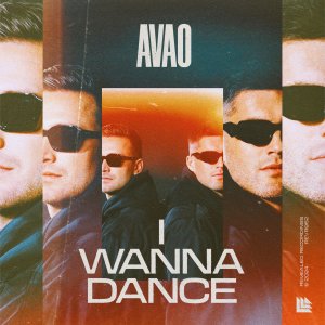 I Wanna Dance - Avao⁠ 