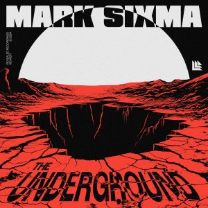 The Underground - Mark Sixma