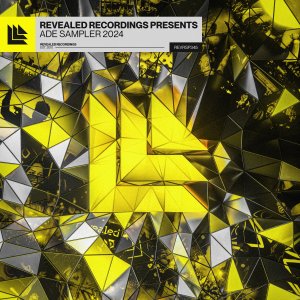 Revealed Recordings presents ADE Sampler 2024 - Kevin D'Angello, Sebastian Bronk, Aurelios, Funk D, Don Paolo , VESK GREEN, Alex Mueller, Retrika, Kohey, Castor & Pollux, Ozgun