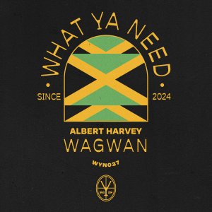 Wagwan - Albert Harvey