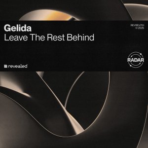 Leave The Rest Behind - Gelida⁠ 