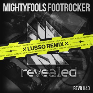 Footrocker (LUSSO Remix) - Mightyfools⁠ & LUSSO⁠ 