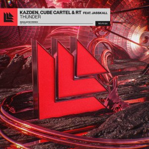 Thunder - KAZDEN⁠ ⁠, Cube Cartel⁠ & RT⁠ ⁠ feat. JASSKALL⁠ 
